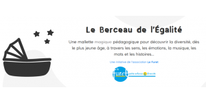 Mallette pédagogique : Le Berceau de l'Egalité