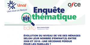 Comment stopper 10 ans de politique défavorable aux familles ? Publication de l’étude inédite Unaf-OFCE