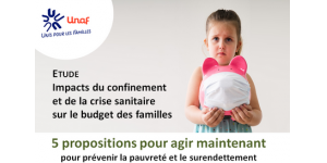 L’unaf alerte sur les Impacts de la crise sanitaire sur le budget des familles