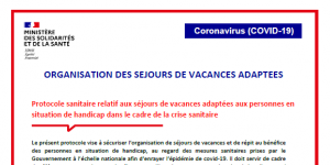 Dernière actualité relative au handicap : Protocole sanitaire des séjours de vacances adaptées